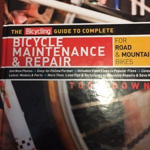 They Bicycling Guide to Complete Bicycle Maintenance & Repair Book 6th Addition